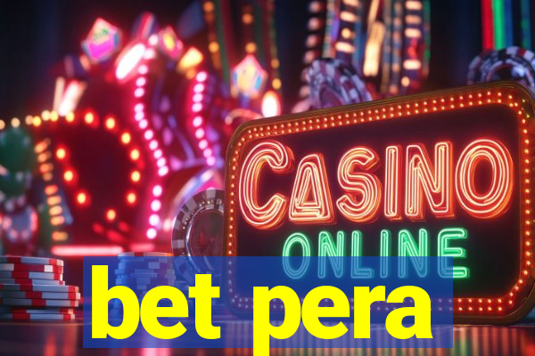 bet pera